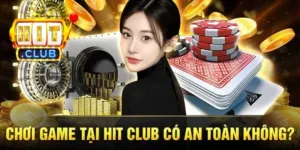 HITCLUB có uy tín không? Đánh giá khách quan từ mọi khía cạnh