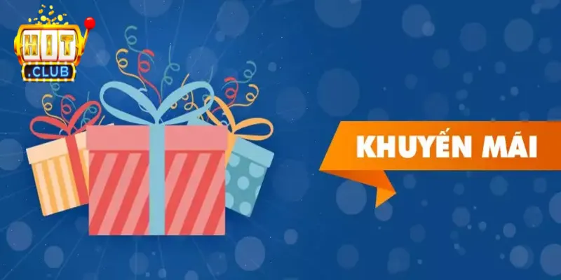 Lưu ý tham gia khuyến mãi HITCLUB cần nhớ Lưu ý tham gia khuyến mãi HITCLUB cần nhớ